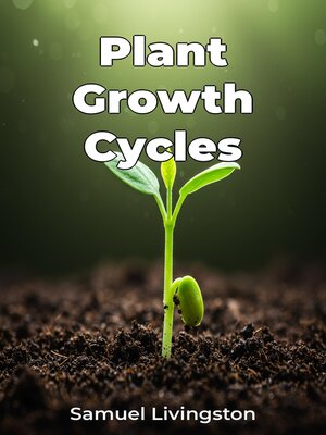 cover image of Plant Growth Cycles
